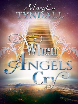 cover image of When Angels Cry
